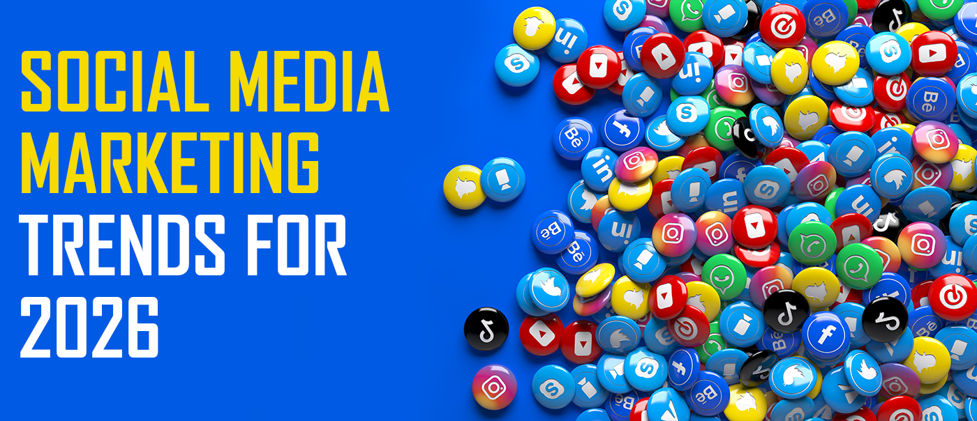 Social Media Marketing Trends for 2026